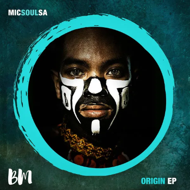 EP: MicSoulSA – Origin (Zip File)