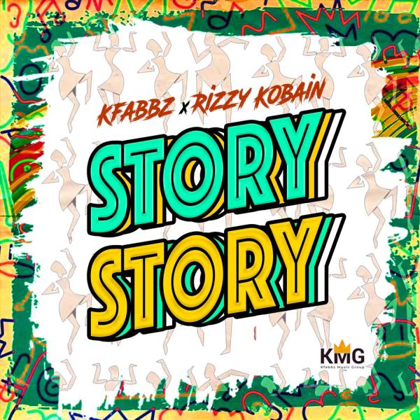 KFabbz x Rizzy Kobain – Story Story