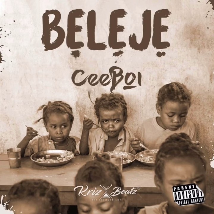 Ceeboi – Baleje (Prod. By Krizbeatz) Ceeboi – Baleje (Prod. By Krizbeatz)