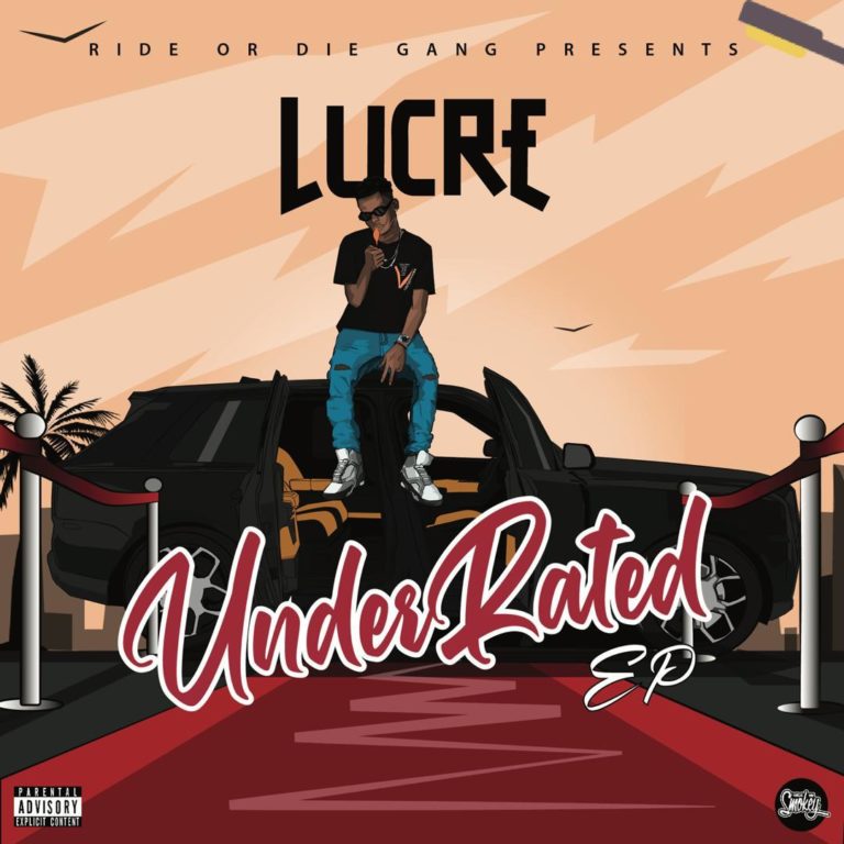 Lucre – UnderRated EP