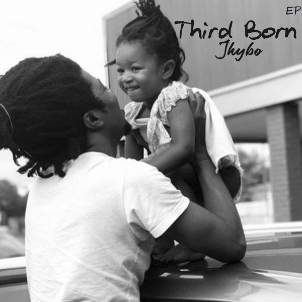 Jhybo – Third Born EP