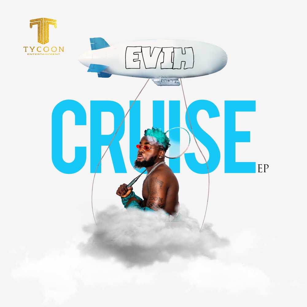 Evih – Cruise EP