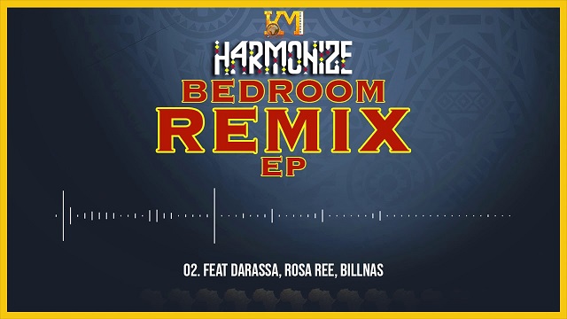 Harmonize – Bedroom Remix EP