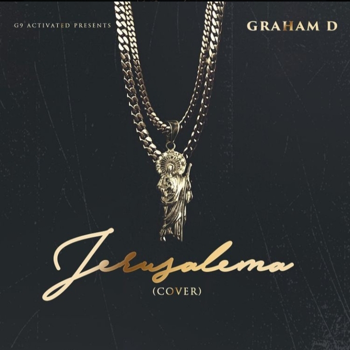 Graham D – Jerusalema (Cover)