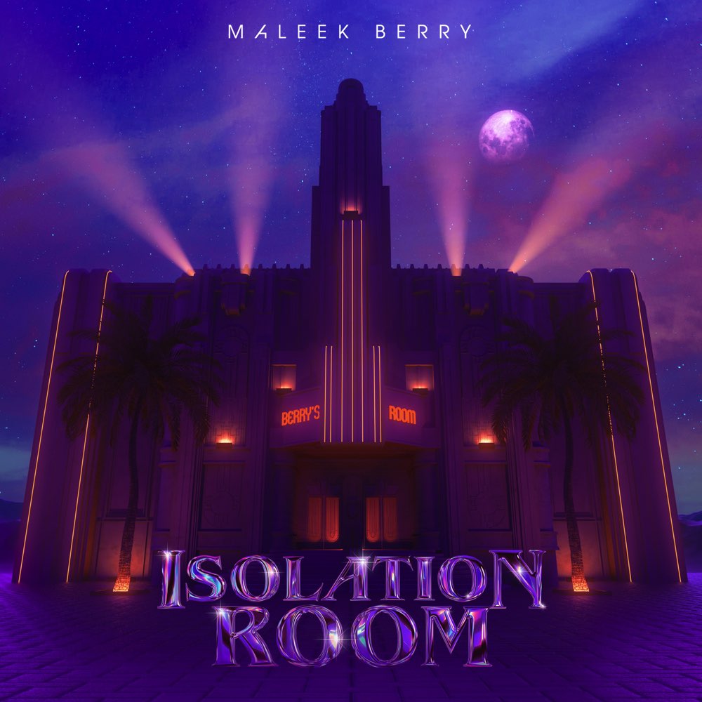 Maleek Berry – Isolation Room Album