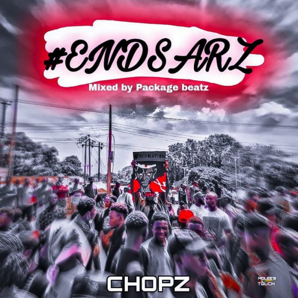 Chopz – End SARS (Mixed By Packaged Beatz)
