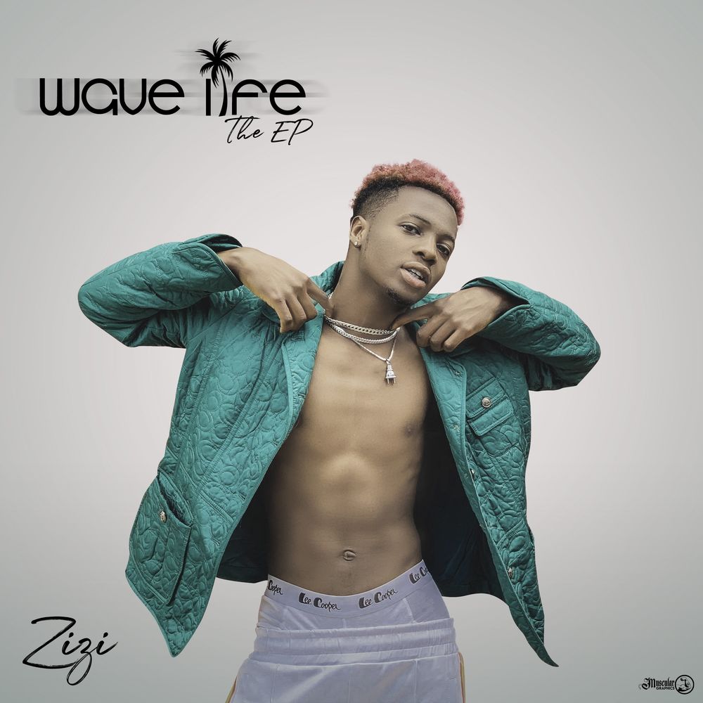 Zizi – Wave Life EP