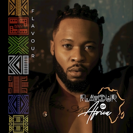 Flavour – Flavour Of Africa Album