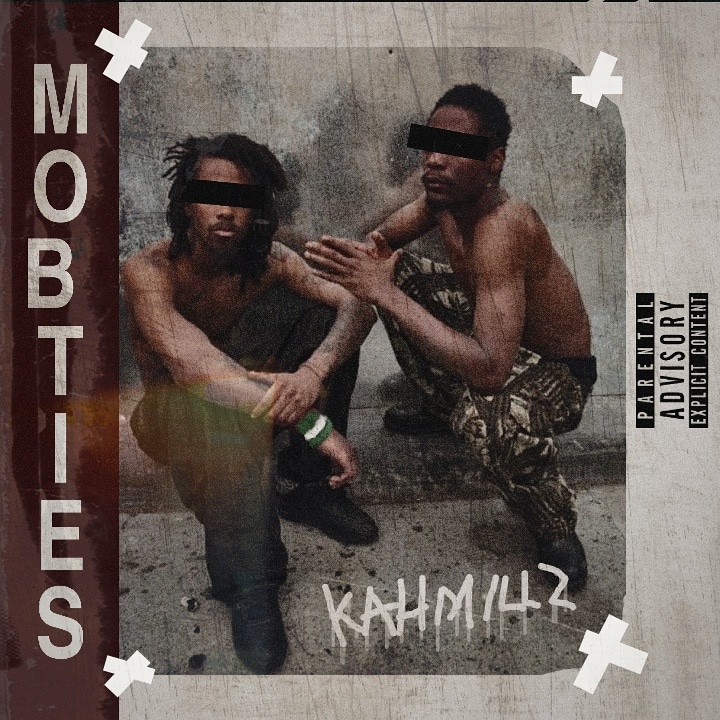 KahMillz – Mob Ties