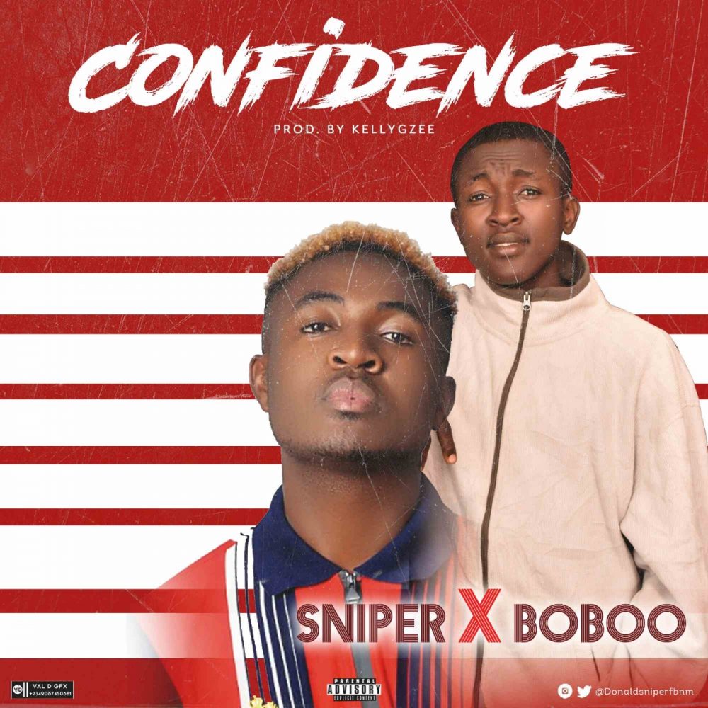 Sniper ft. Boboo – Confidence