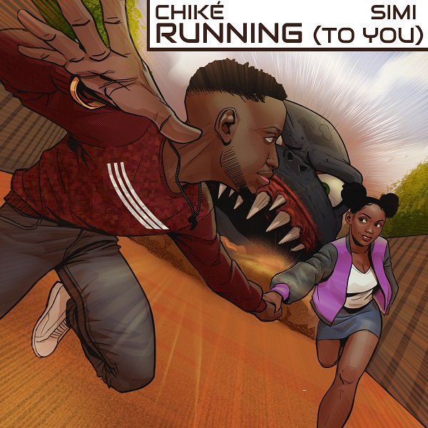 Chike ft. Simi – Running (To You) MP3 DOWNLOAD » SMARTSLIMHUB