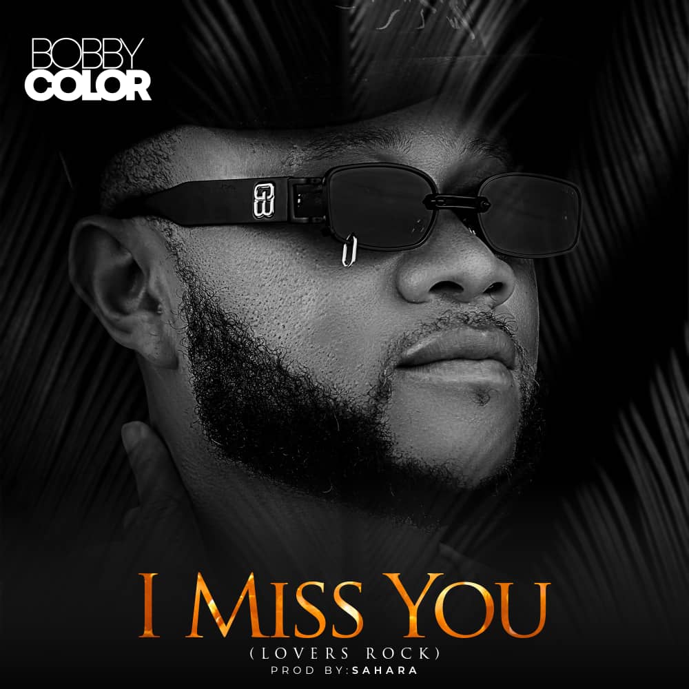 Bobby Color – I Miss You