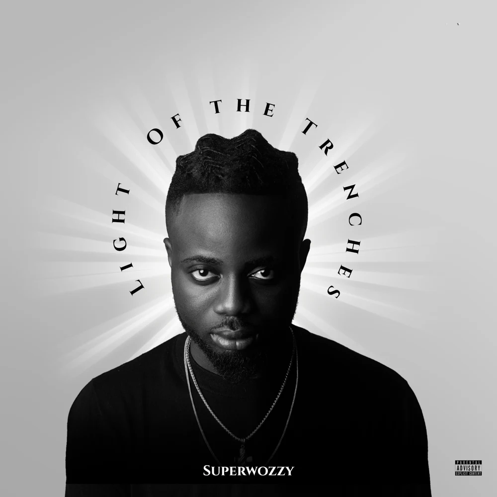 Superwozzy – Light Of The Trenches