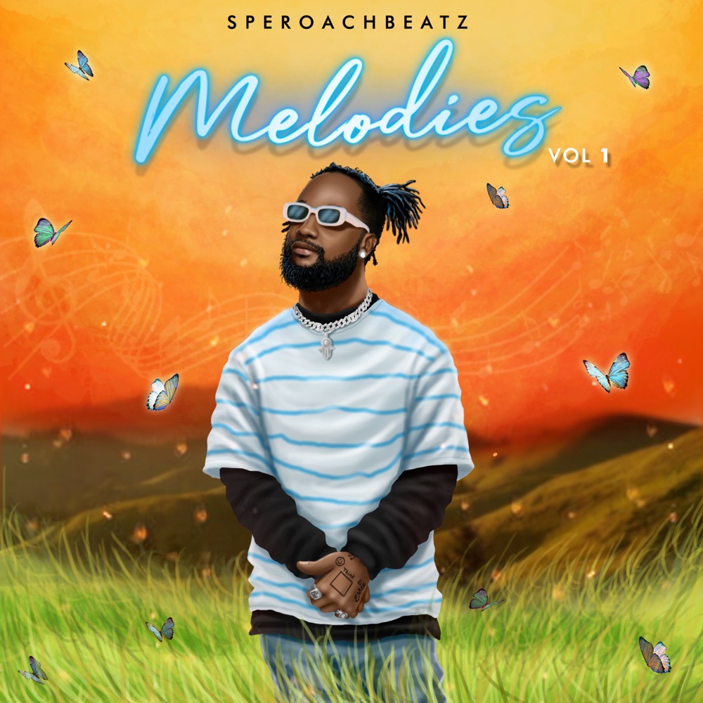 Speroachbeatz — Melodies Vol. 1 EP
