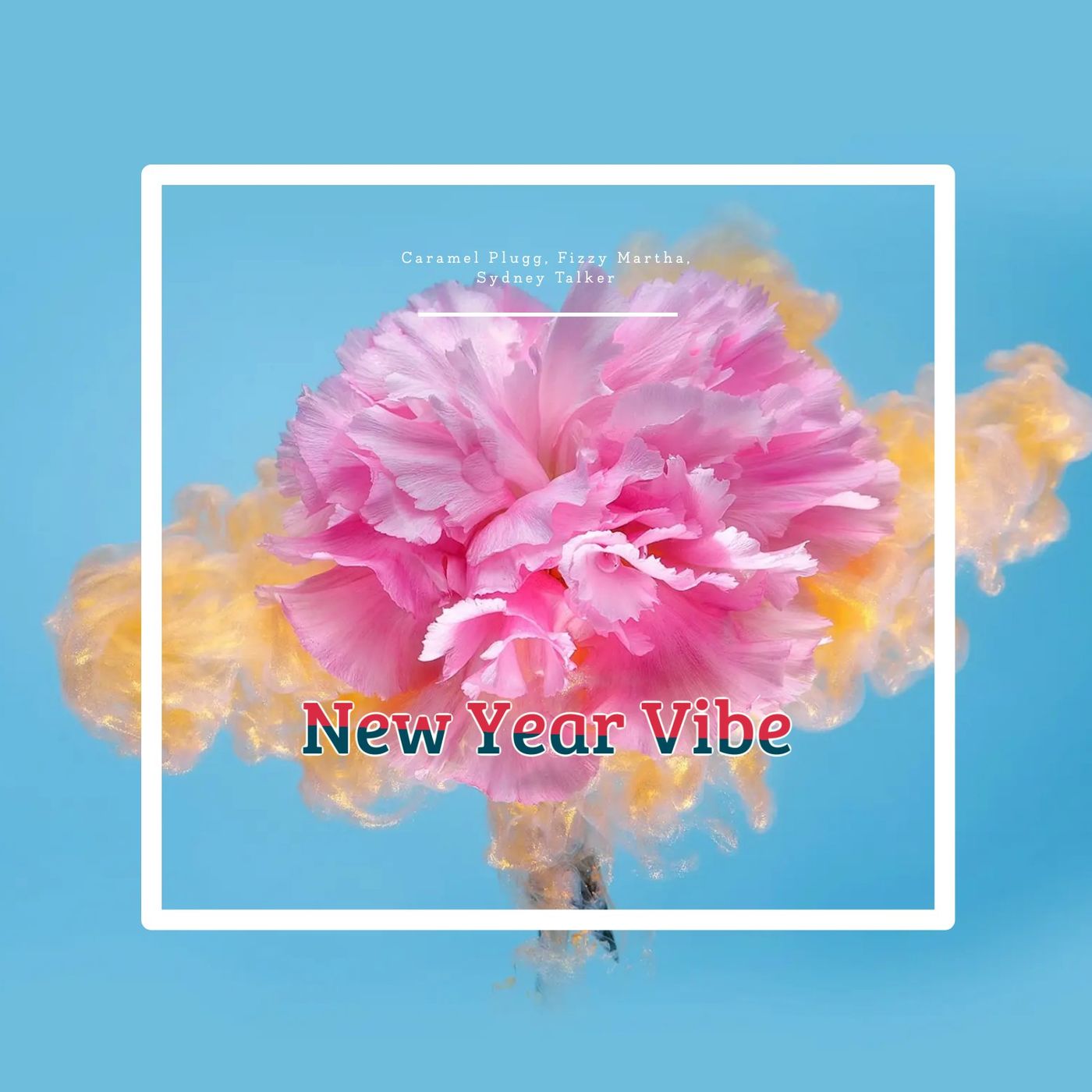 Caramel Plugg ft. Fizzy Martha, Sydney Talker – New Year Vibe