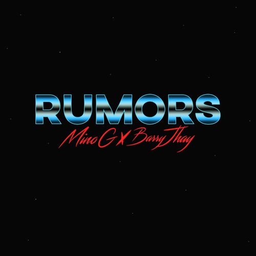 Mino G ft. Barry Jhay – Rumors