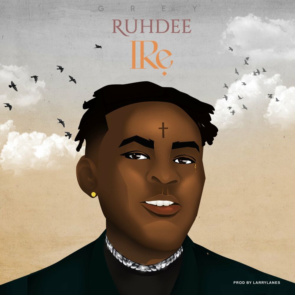 Ruhdee – Ire