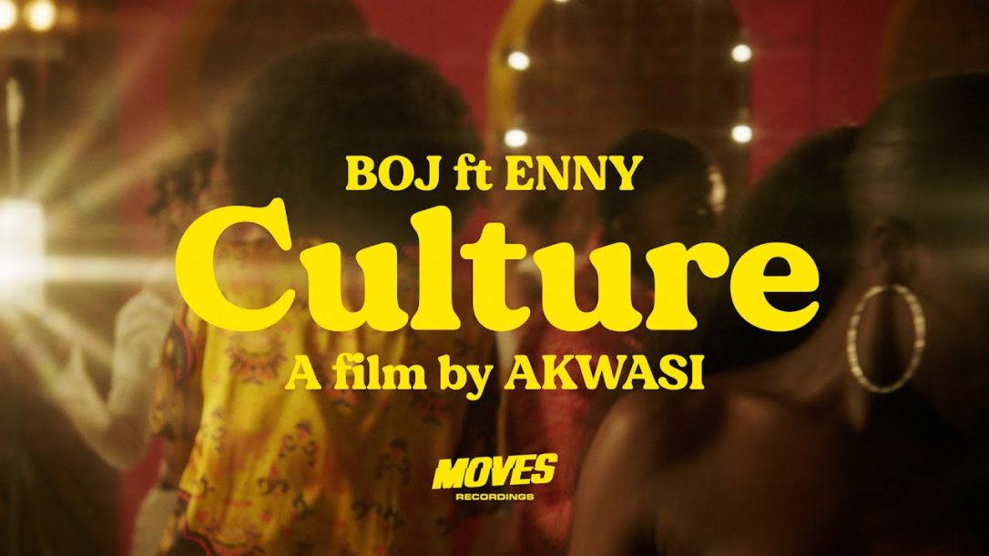 VIDEO: BOJ ft. Enny – Culture