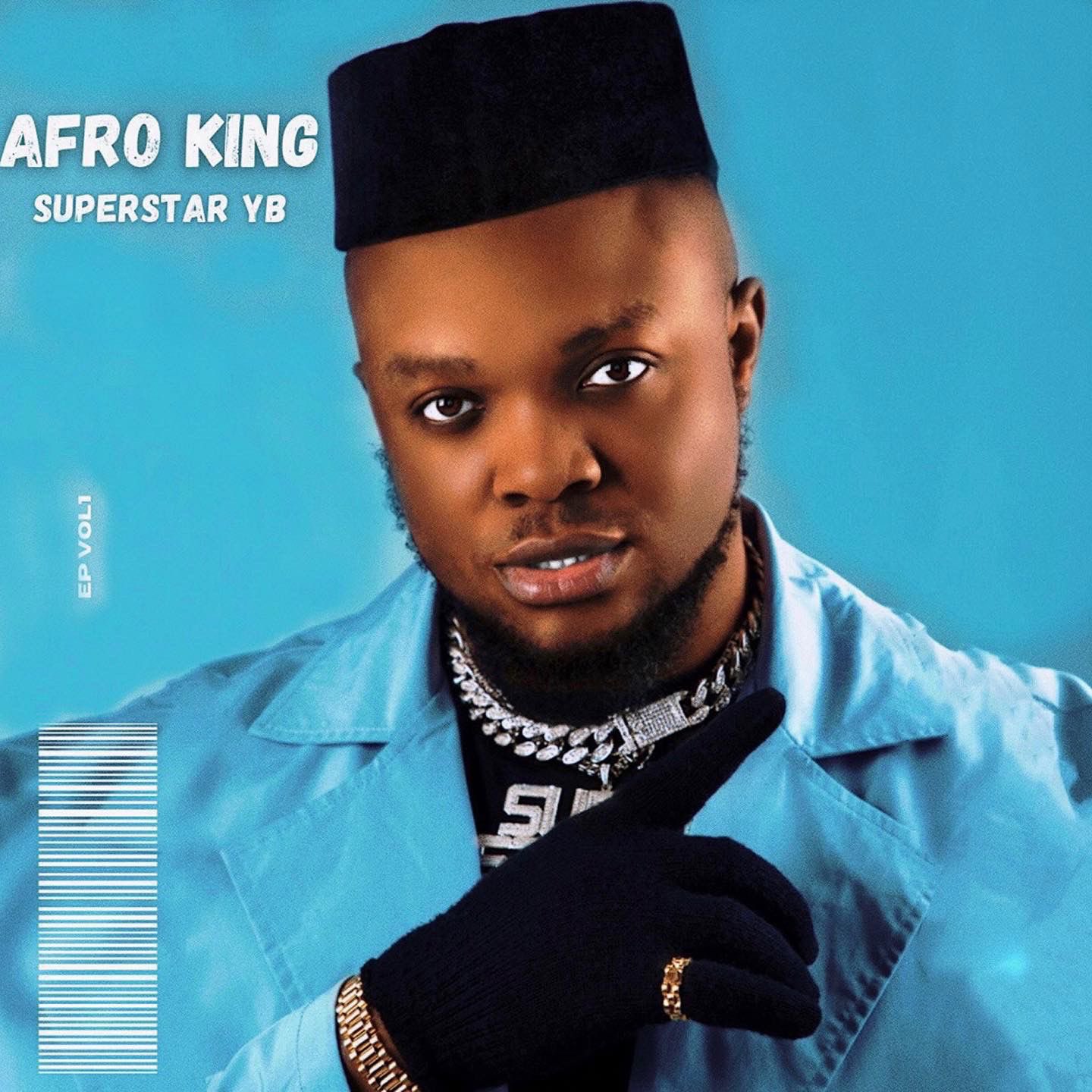 Superstar YB – Afro King EP