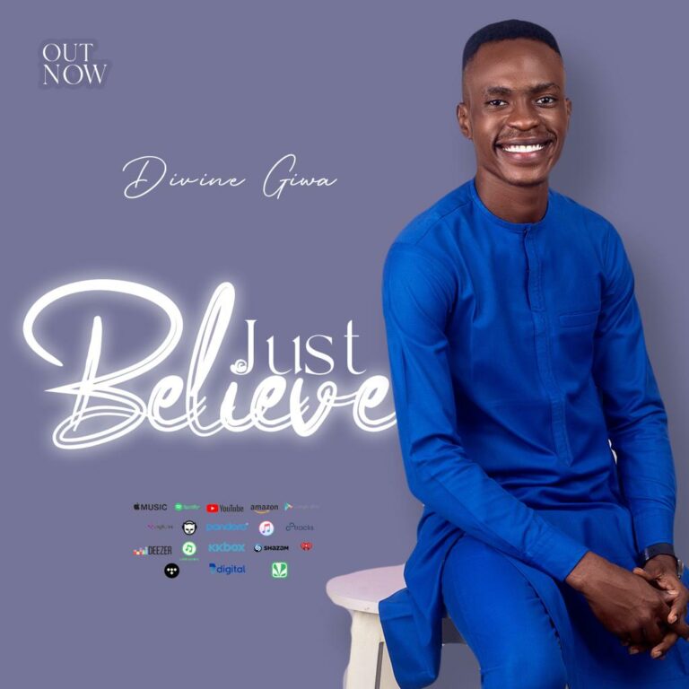 Divine Giwa – Just Believe