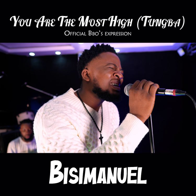 you are the most high god mp3 download by tungba