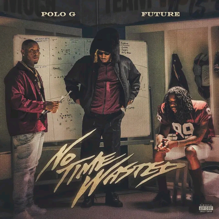 Polo G – No Wasted Time ft. Future