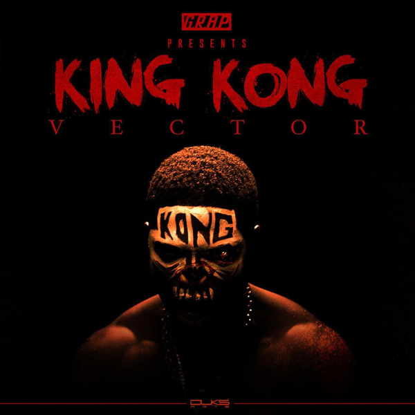 Vector – King Kong (Remix) ft. ClassiQ, Reminisce, Phyno & Uzi