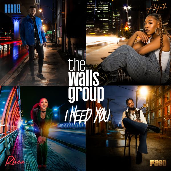 The Walls Group – I Need You