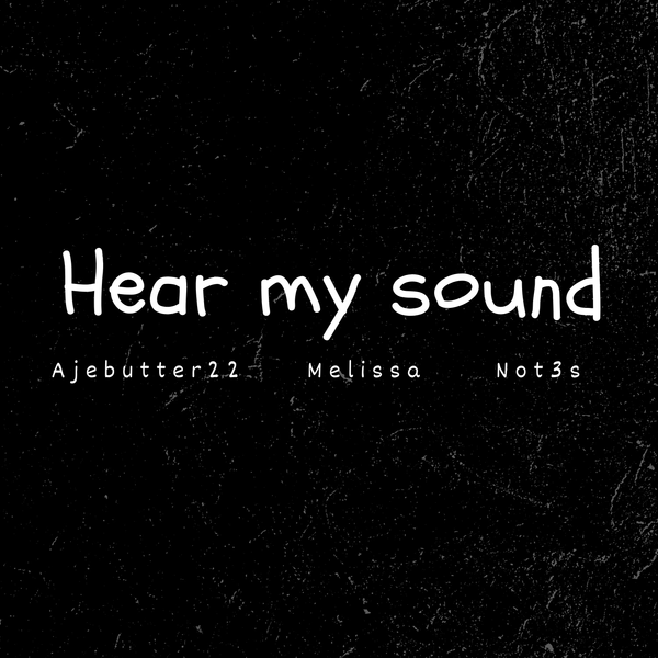 Ajebutter22 – Hear My Sound ft. Not3s & Mellissa