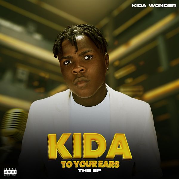 Kida Wonder – Kida To Your Ears (EP)