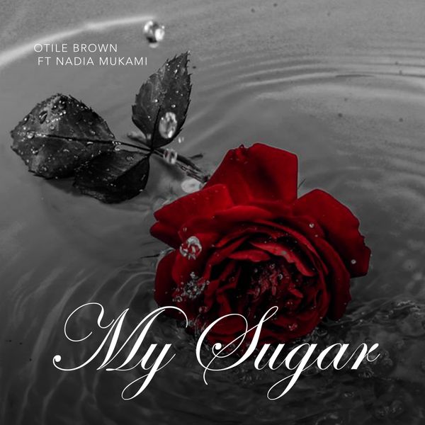 Otile Brown – My Sugar ft. Nadia Mukami