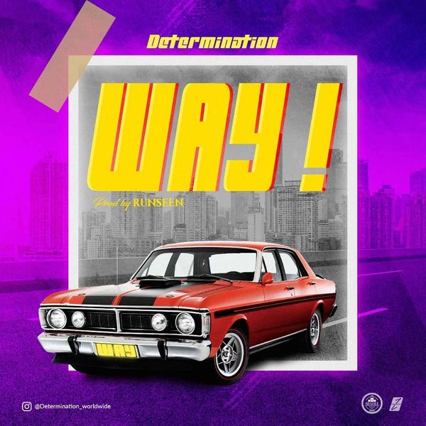 Determination – Way