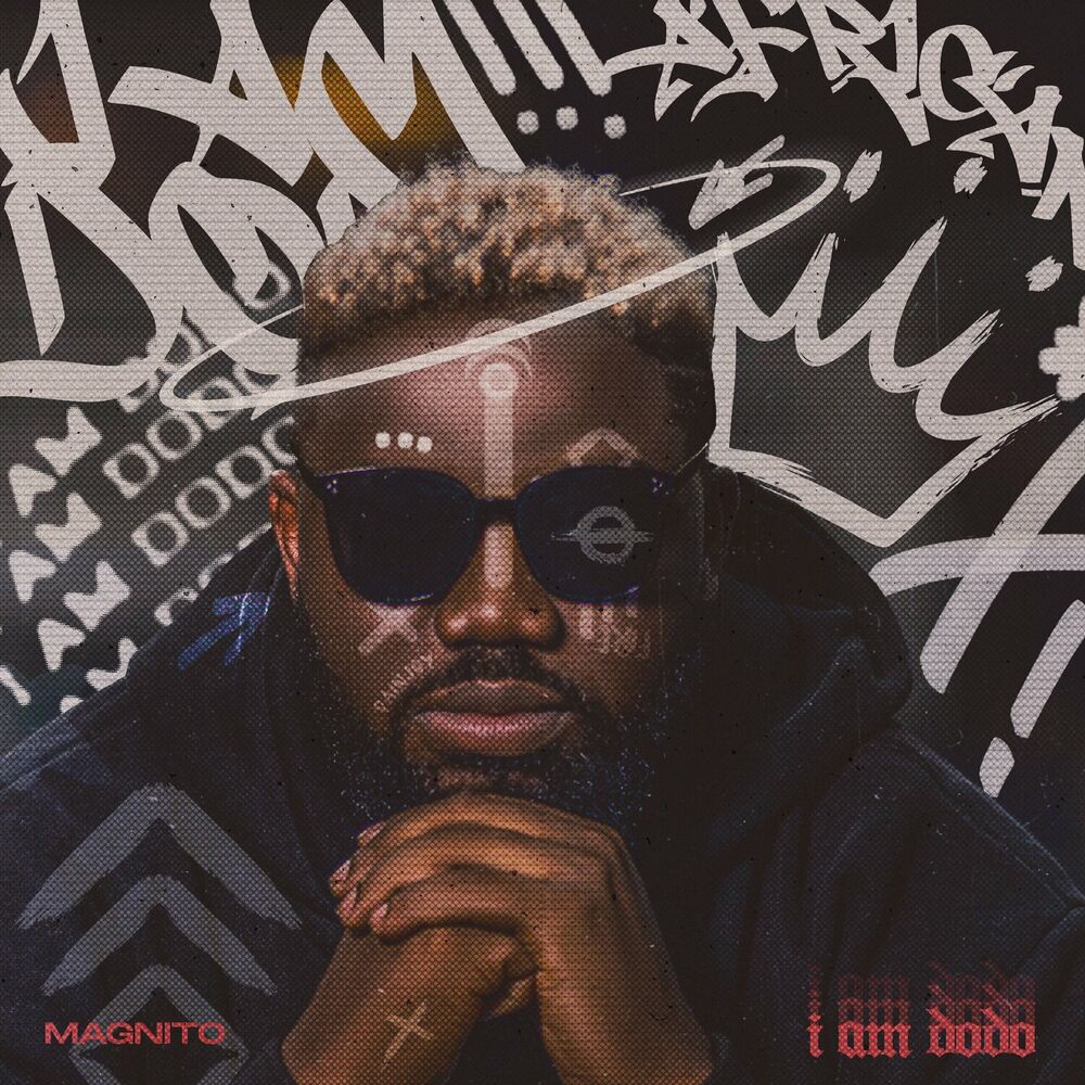 Magnito – I Am Dodo Album