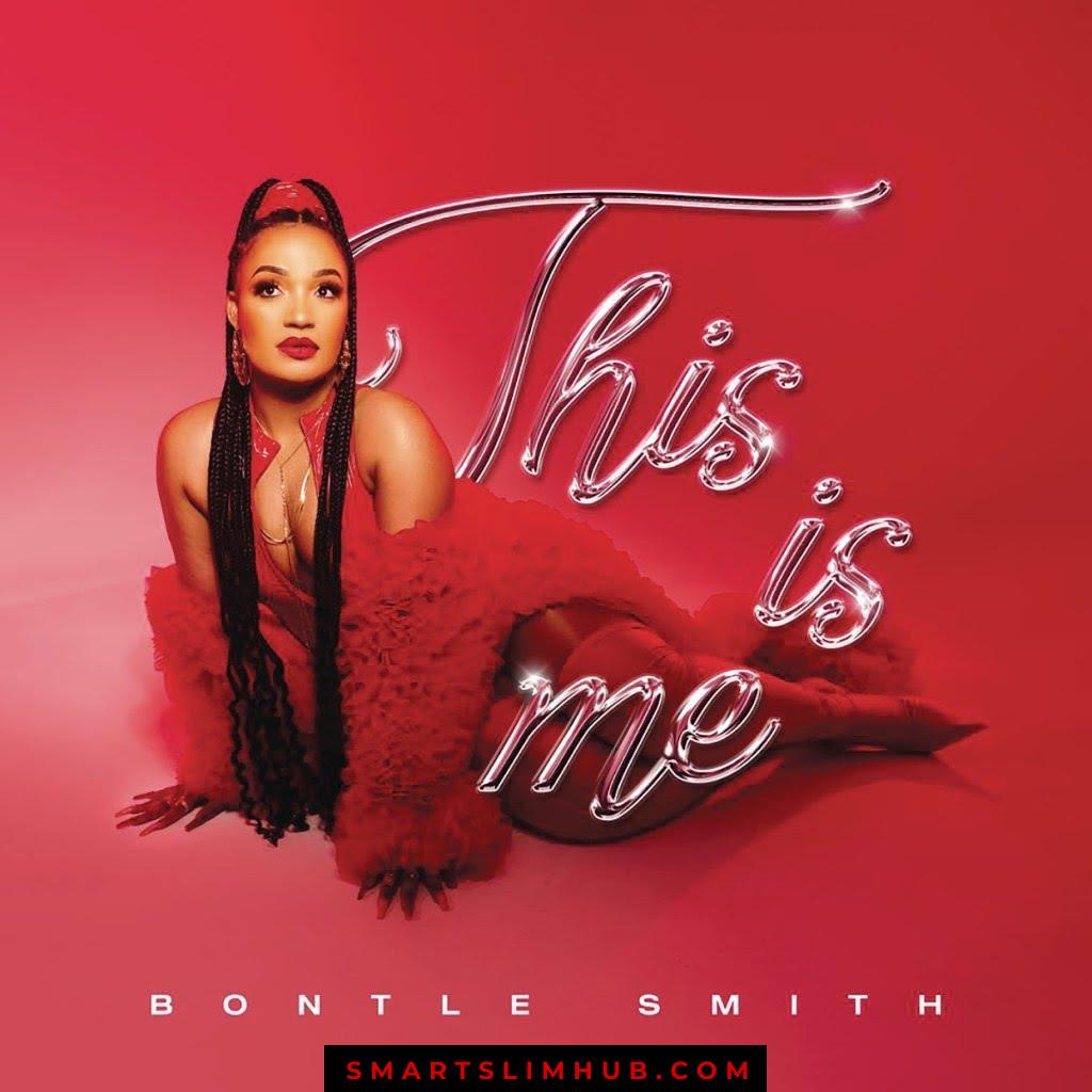 Bontle Smith – This Is Me EP