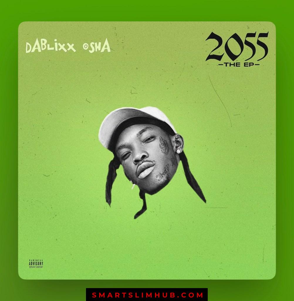 DaBlixx Osha – 2055 EP