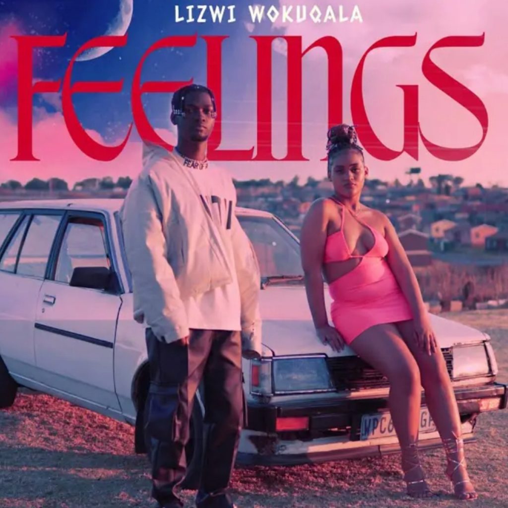 Lizwi Wokuqala – Feelings