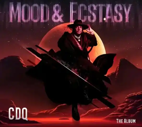 CDQ – Mood and Ecstasy [Album]